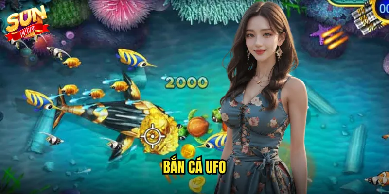 Bắn cá UFO