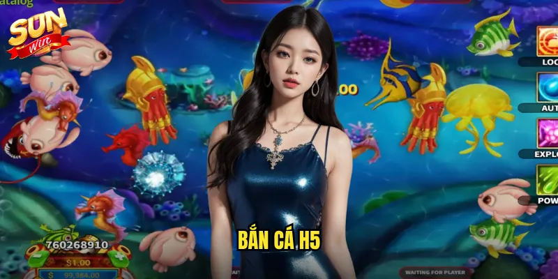 bắn cá h5