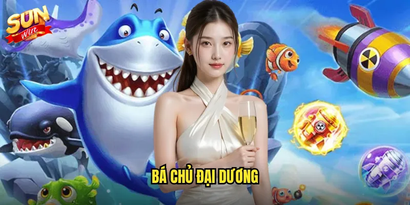 Bá Chủ Đại Dương