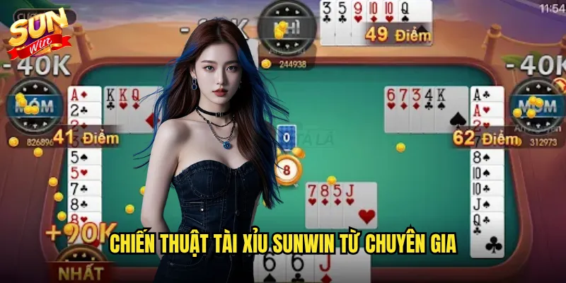 Chiến thuật tài xỉu Sunwin từ chuyên gia